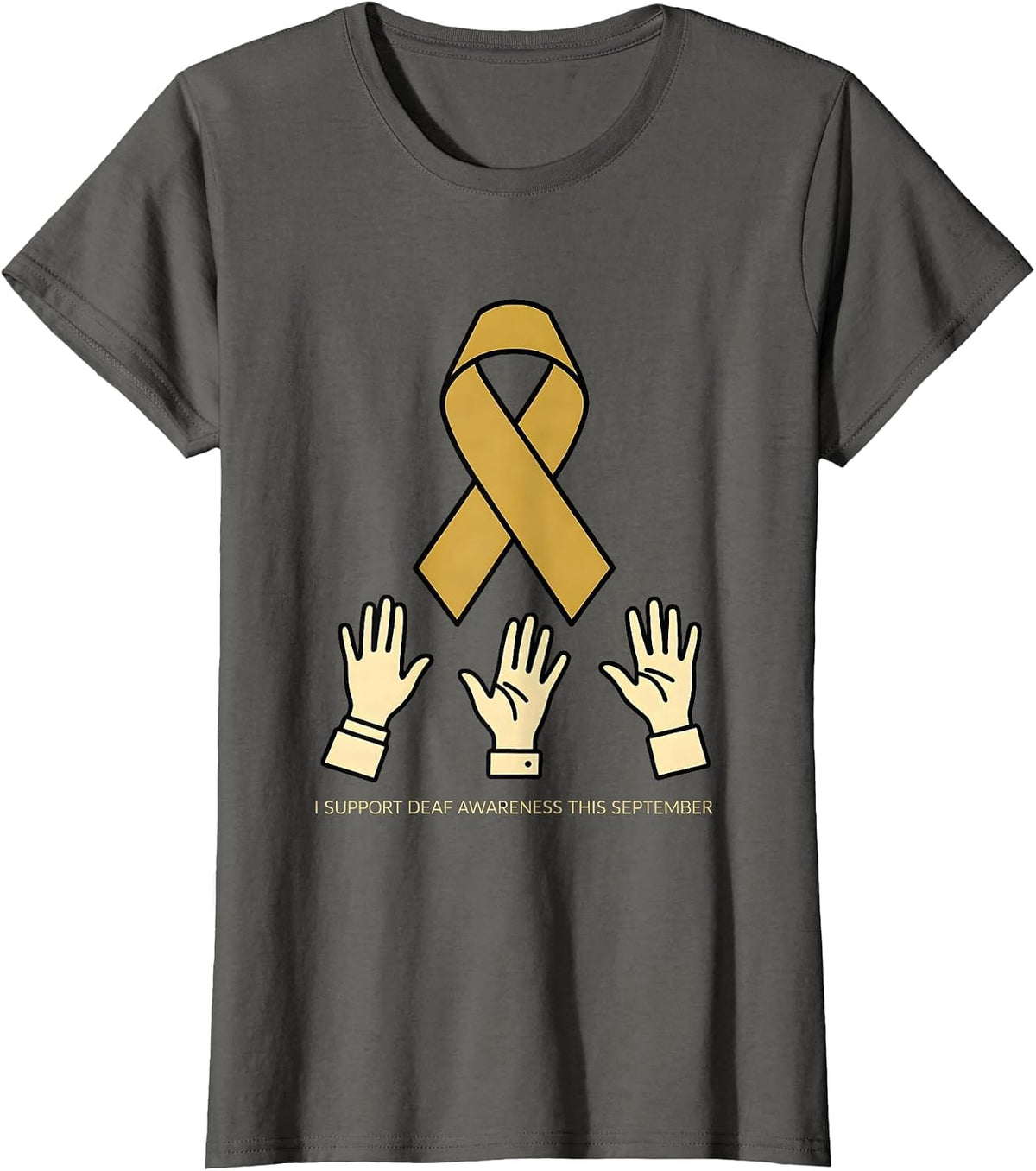 Women's I Support Deaf Awareness This September ASL Teacher T-Shirt - Asphalt Grey