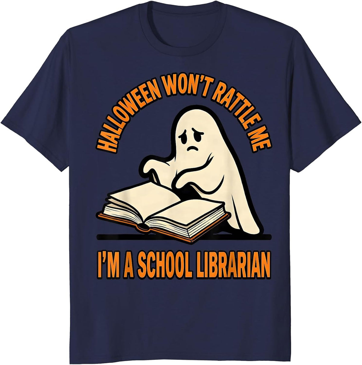 Halloween Won't Rattle Me, I'm A School Librarian Cartoon T-Shirt - Navy Blue