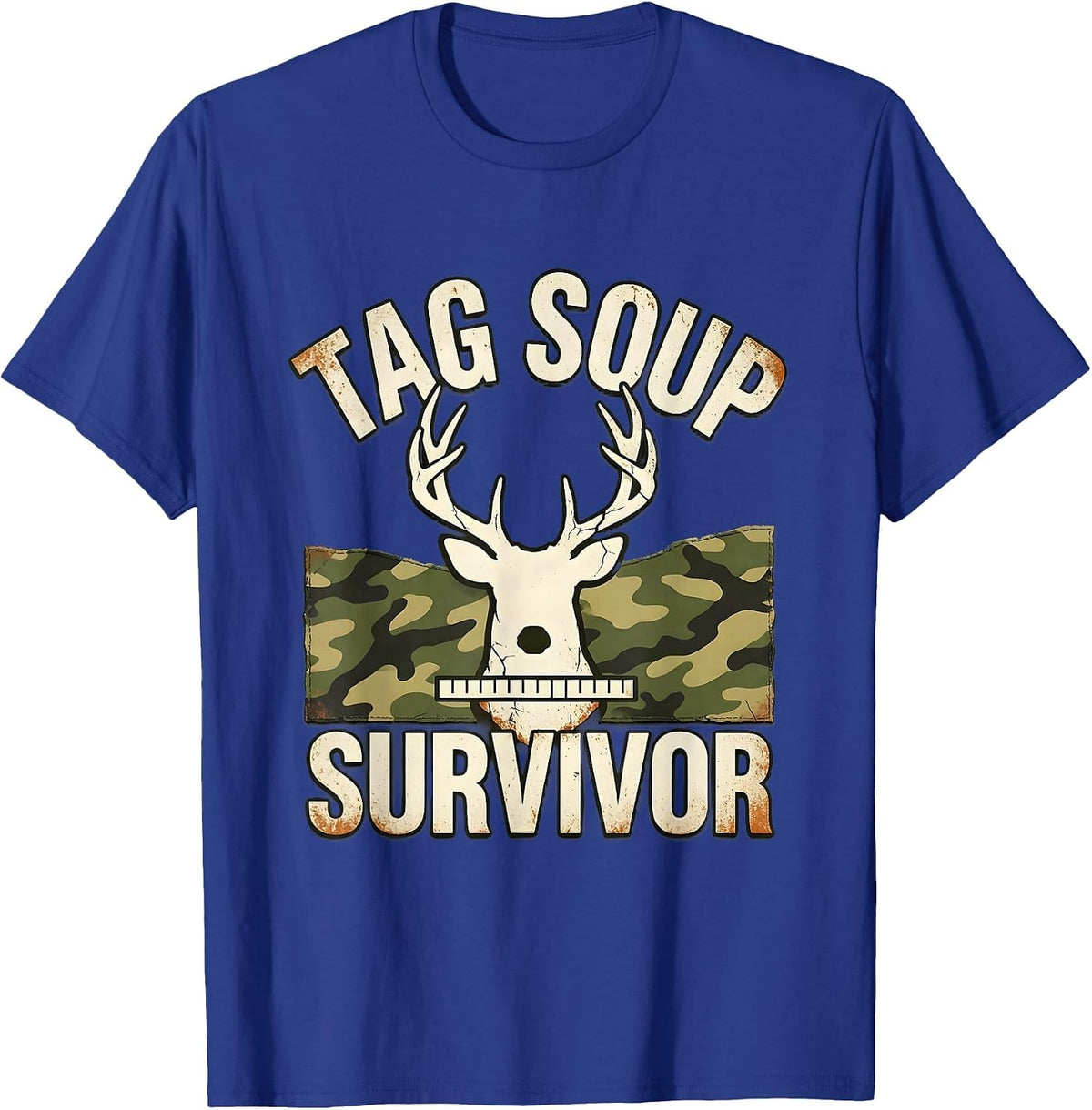 Men's TAG SOUP SURVIVOR Distressed Deer Hunting Camo Hunter Gift T-Shirt - Royal Blue
