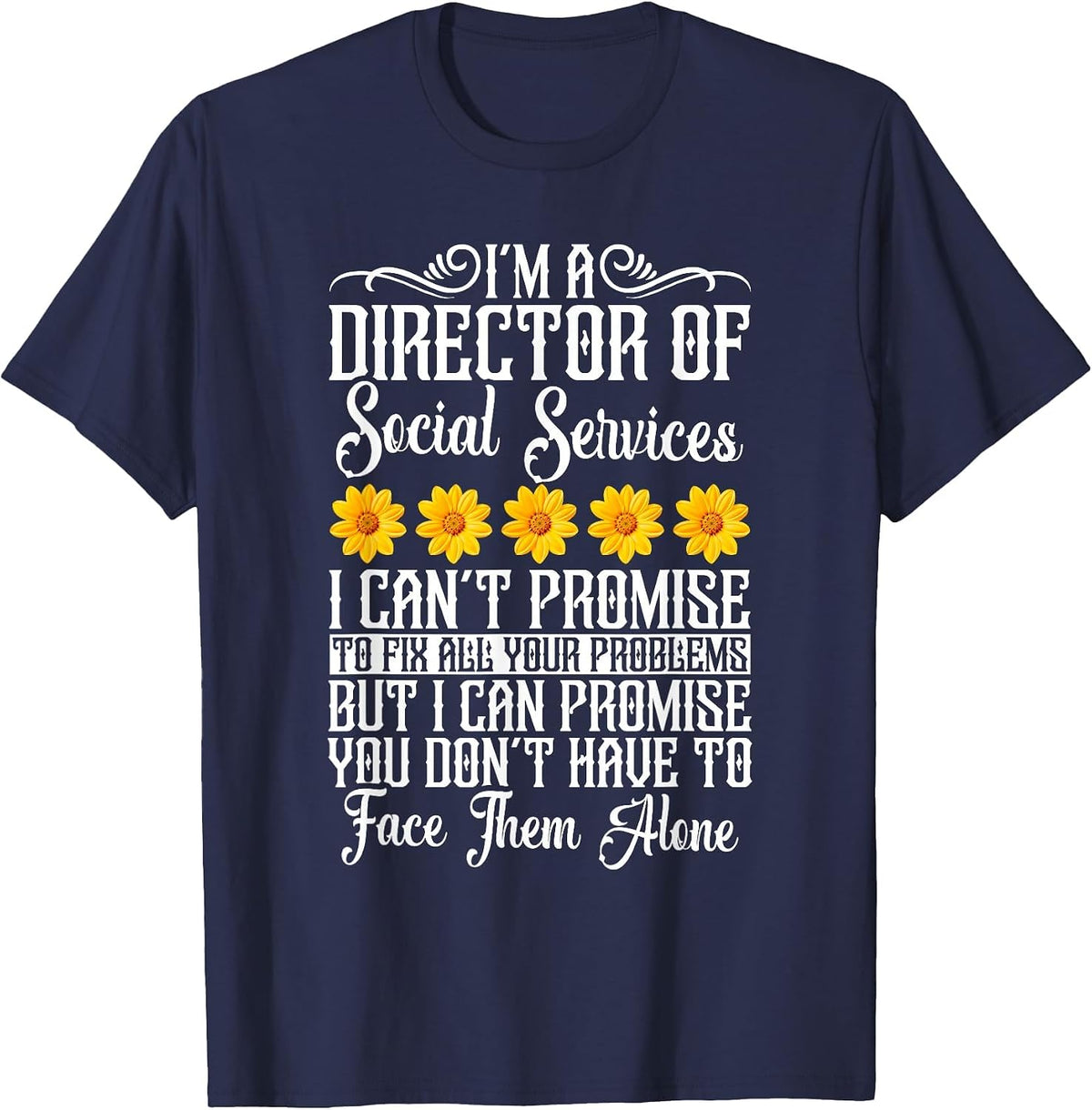 Social Worker Essentials Must Haves Social Services Director T-Shirt - Navy Blue