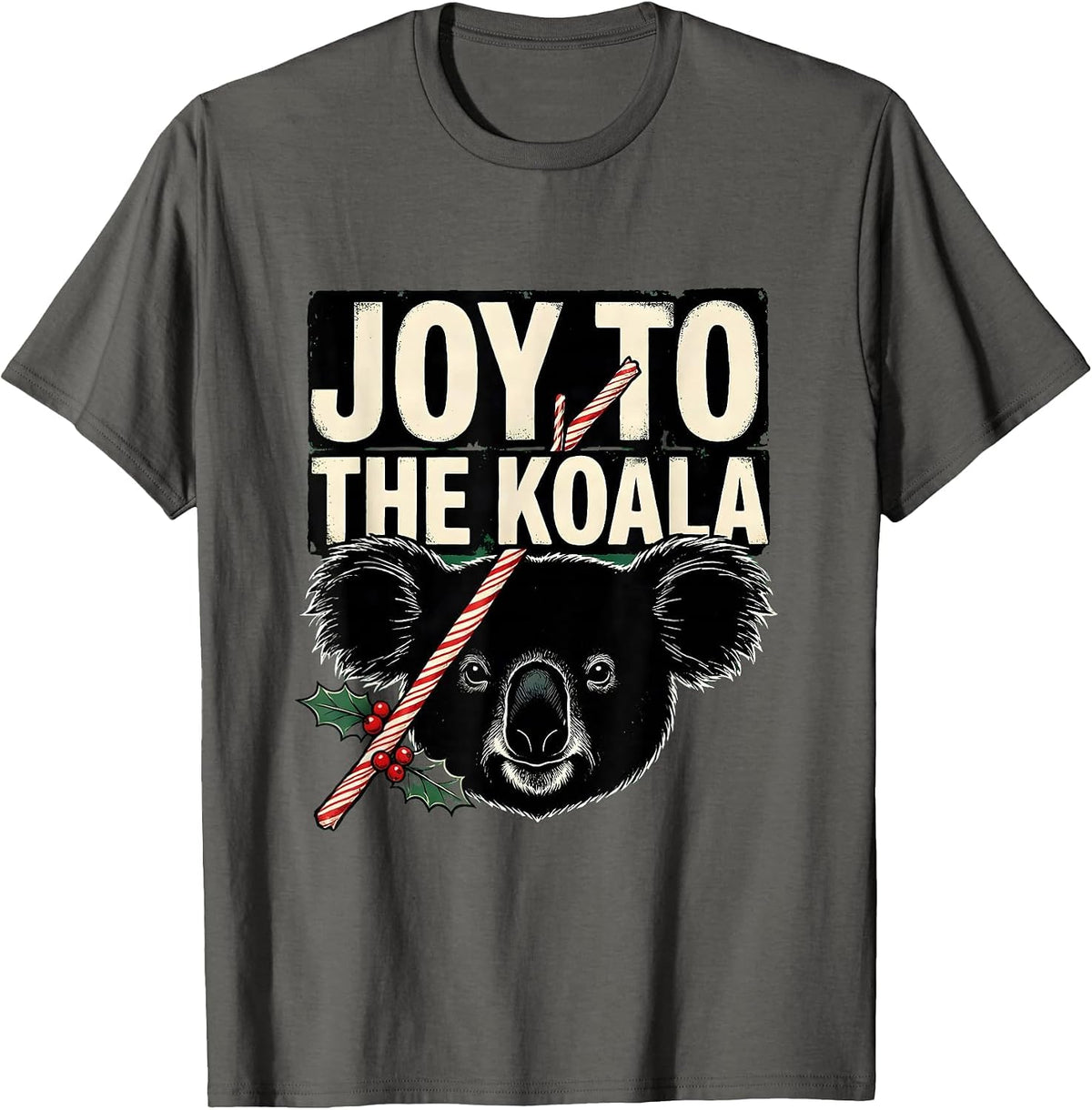 Men's Joy To The Koala Funny Koala Lover Christmas Pun Gift T-Shirt - Asphalt Grey