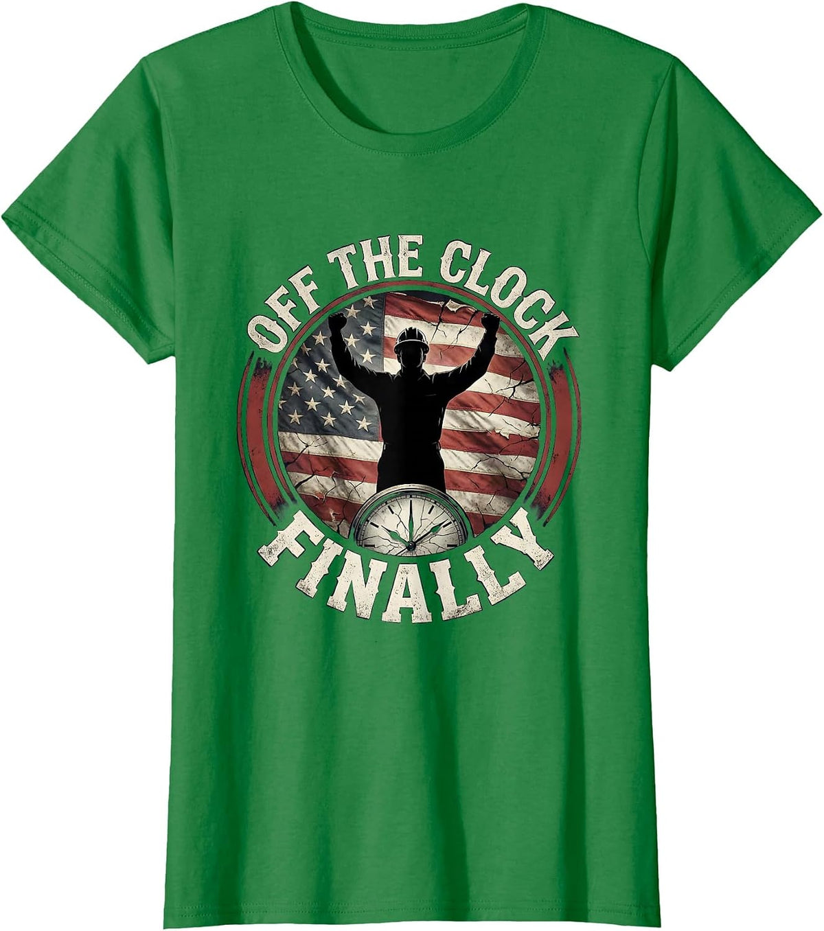Women's Off the Clock Labor Day Happy Weekend Design T-Shirt - Kelly Green
