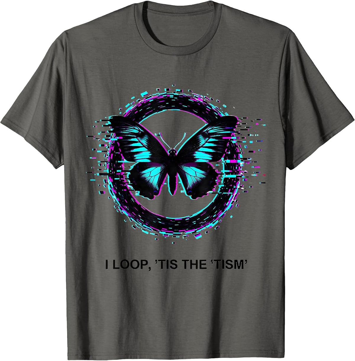 I Loop, 'Tis The 'Tism Funny Autism Meme Autistic Awareness T-Shirt - Asphalt Grey