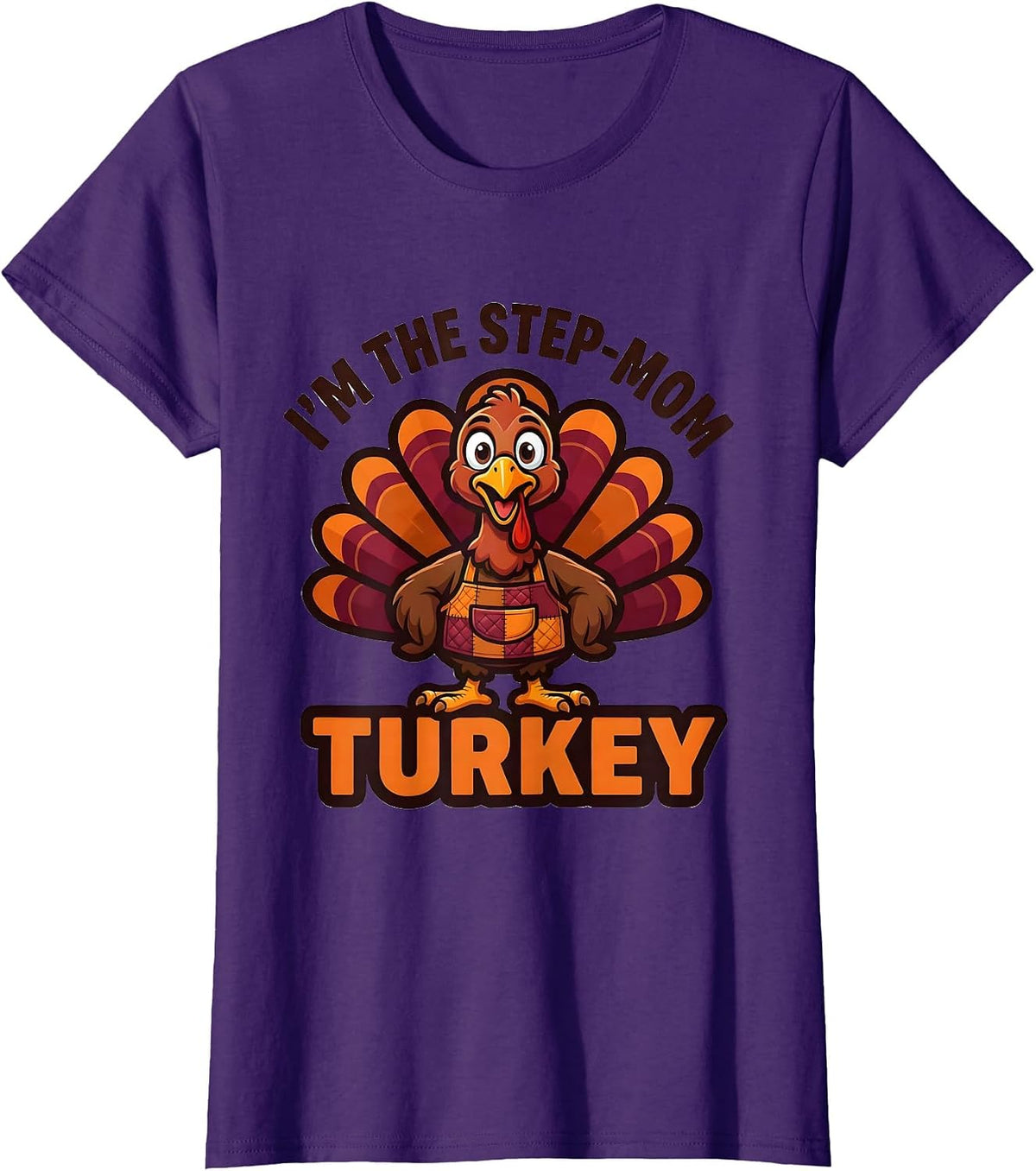 Women's I'm The Step-Mom Turkey Matching Family Thanksgiving 2024 T-Shirt - Purple