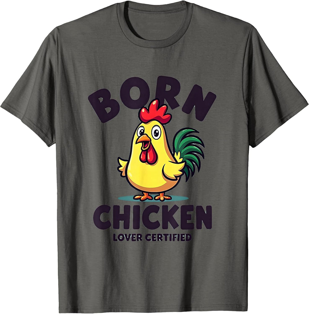 Born Chicken Lover Certified Design T-Shirt - Asphalt Grey