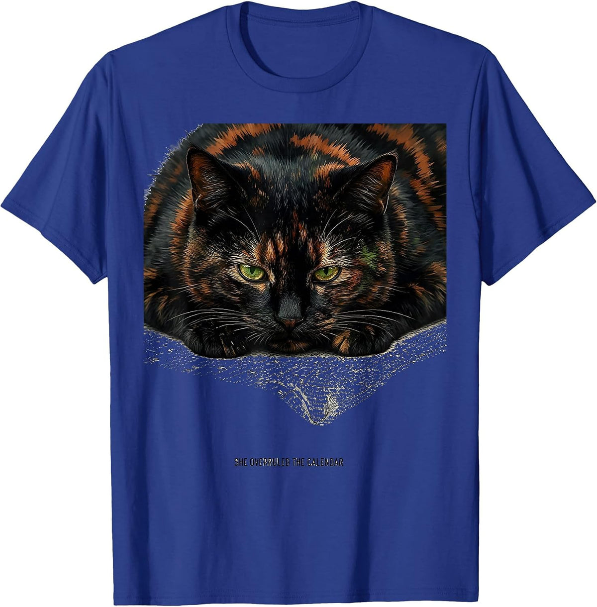 Men's She Overruled The Calendar Funny Tortie Cat Owner T-Shirt - Royal Blue