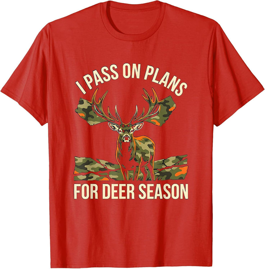 Men's I Pass On Plans For Deer Season Funny Deer Hunting Dad Gift T-Shirt - Red