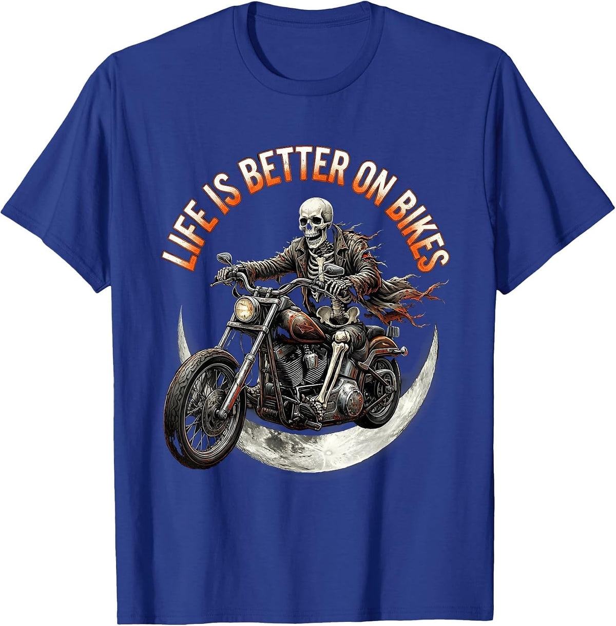 Life Is Better On Bikes Motorcycle Design T-Shirt - Royal Blue