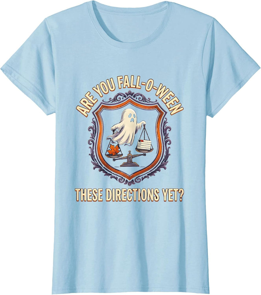 Women's Are You Fall-O-Ween These Directions Yet? Teacher T-Shirt - Baby Blue
