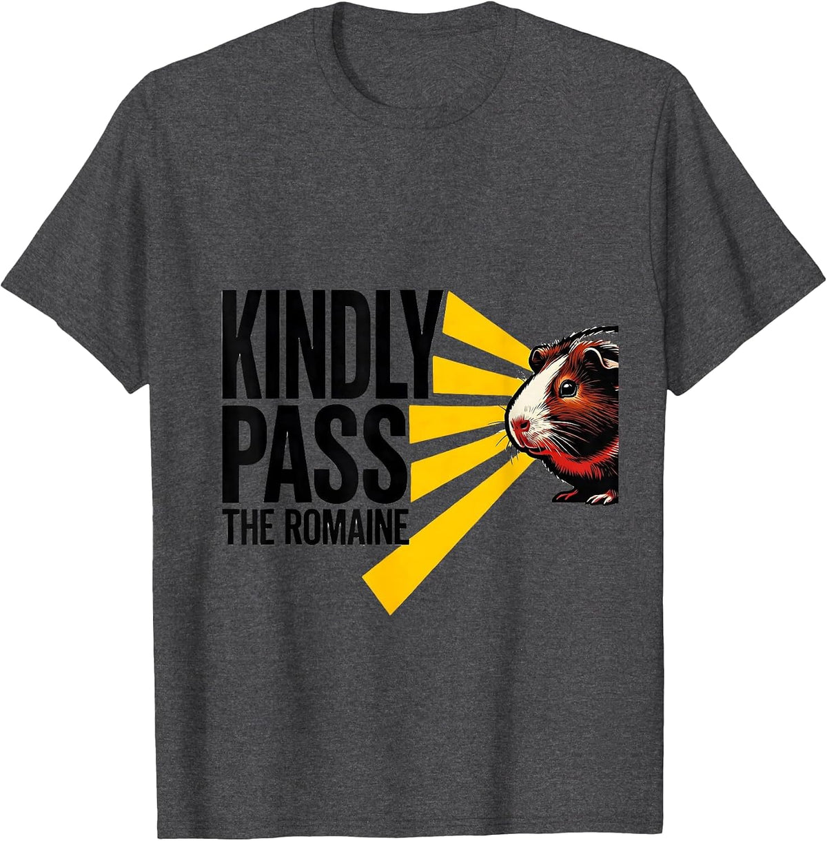 Men's Kindly Pass The Romaine Funny Pig Lover Cavy Pet Owner T-Shirt - Dark Heather Grey