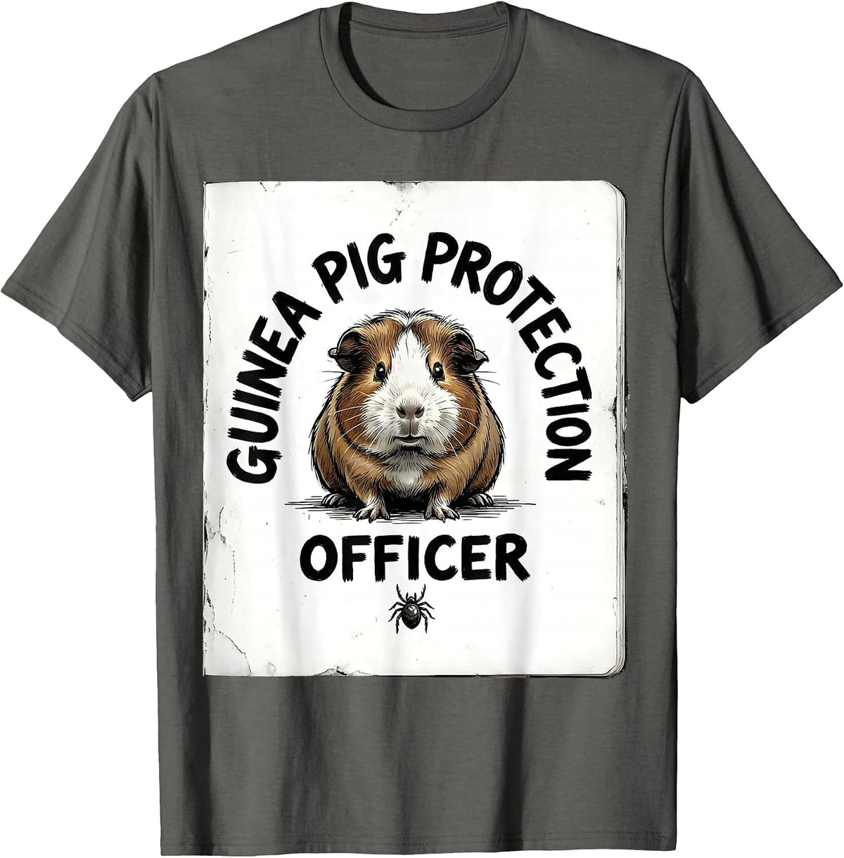 Guinea Pig Protection Officer Funny Small Animal Lover Humor T-Shirt - Asphalt Grey