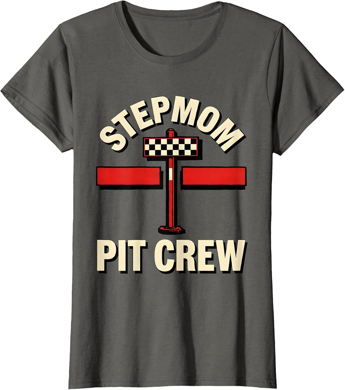 Women's Stepmom Pit Crew Race Car Birthday Family Matching Party T-Shirt - Asphalt Grey