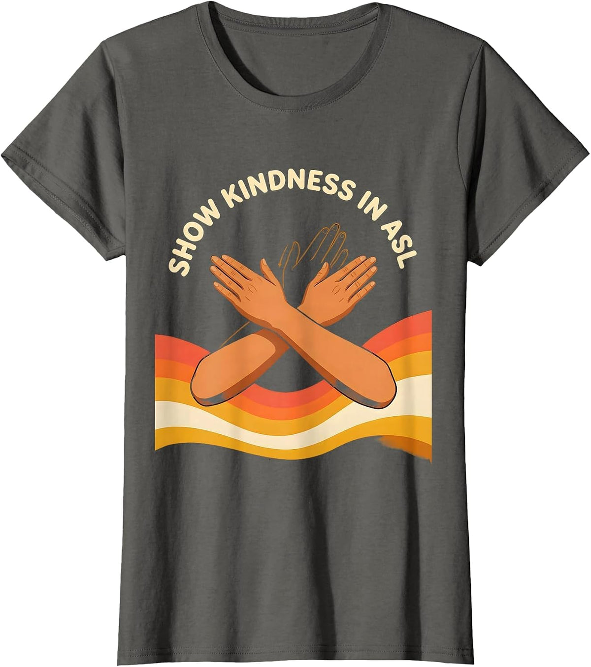 Women's Show Kindness in ASL Retro 70s ASL Teacher Deaf Awareness T-Shirt - Asphalt Grey