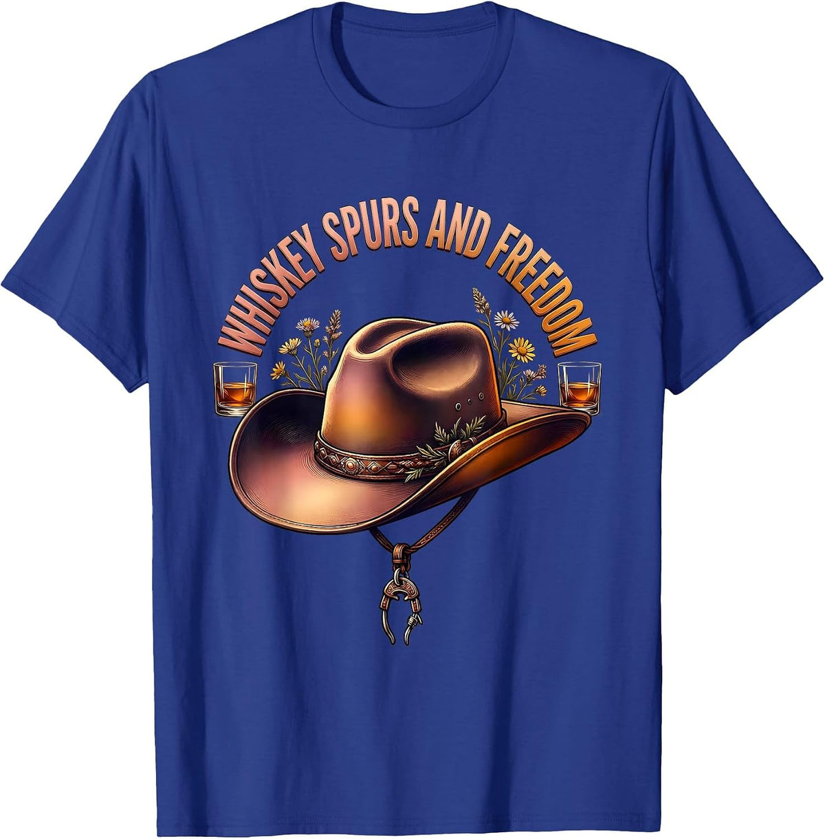 Whiskey Spurs and Freedom Cowboy Design T-Shirt - Royal Blue