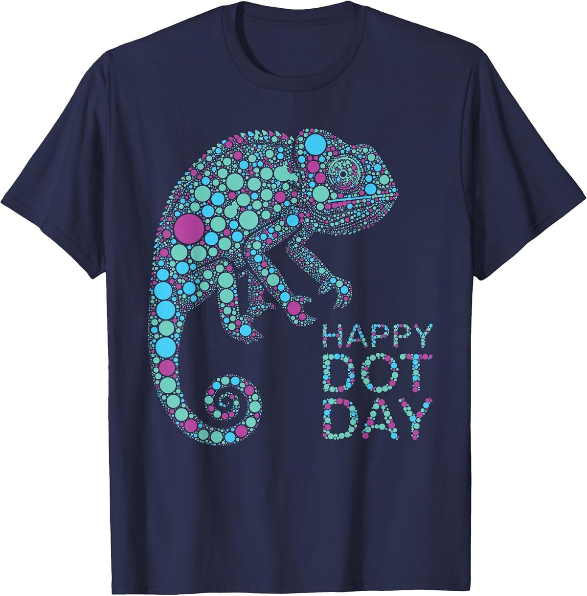 Happy Dot Day Chameleon Colorful for Teachers and Students T-Shirt - Navy Blue