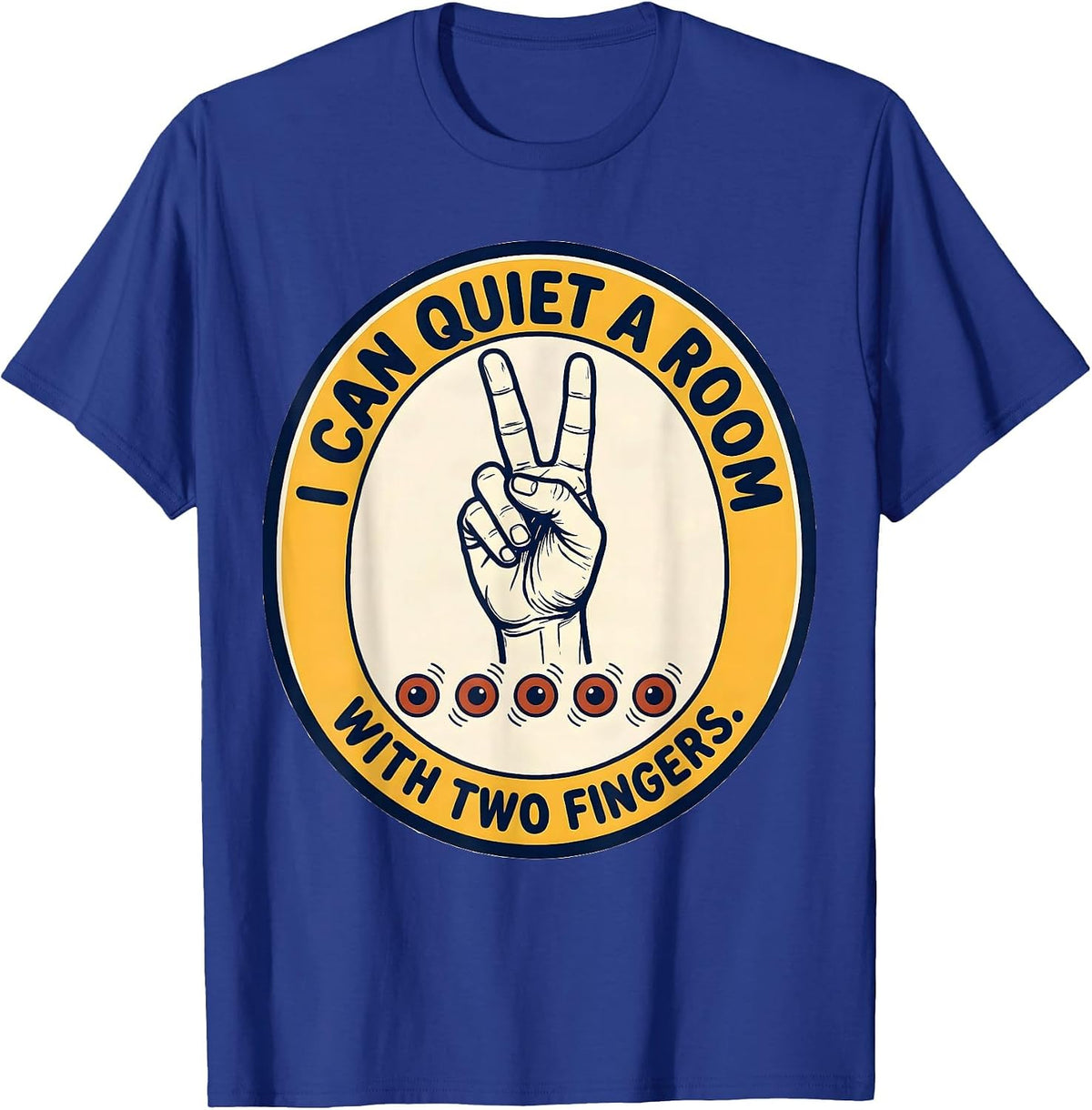 Men's I Can Quiet A Room With Two Fingers Funny Teacher Superhero T-Shirt - Royal Blue