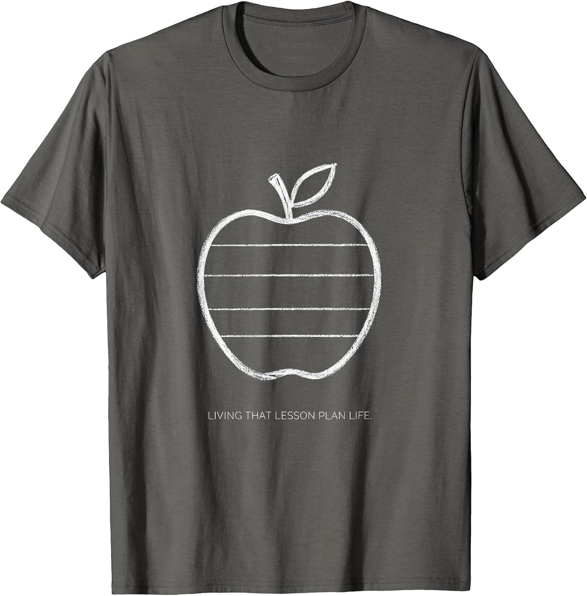 Living That Lesson Plan Life Middle School Teacher T-Shirt - Asphalt Grey