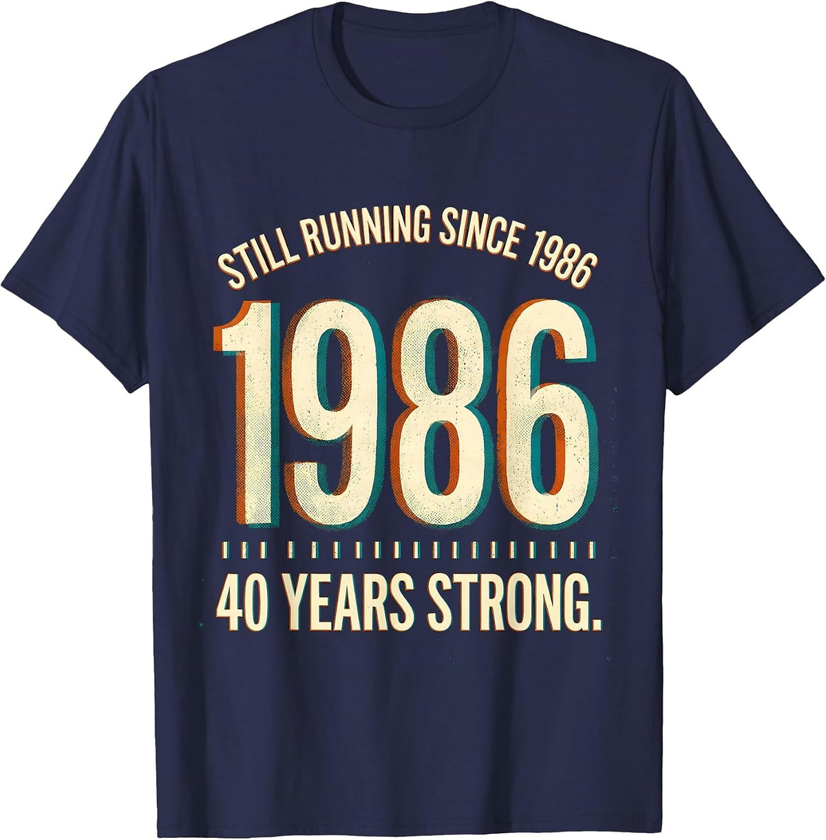 Men's Still Running Since 1986 — 40 Years Strong Vintage T-Shirt - Navy Blue
