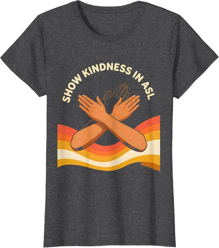 Women's Show Kindness in ASL Retro 70s ASL Teacher Deaf Awareness T-Shirt - Dark Heather Grey