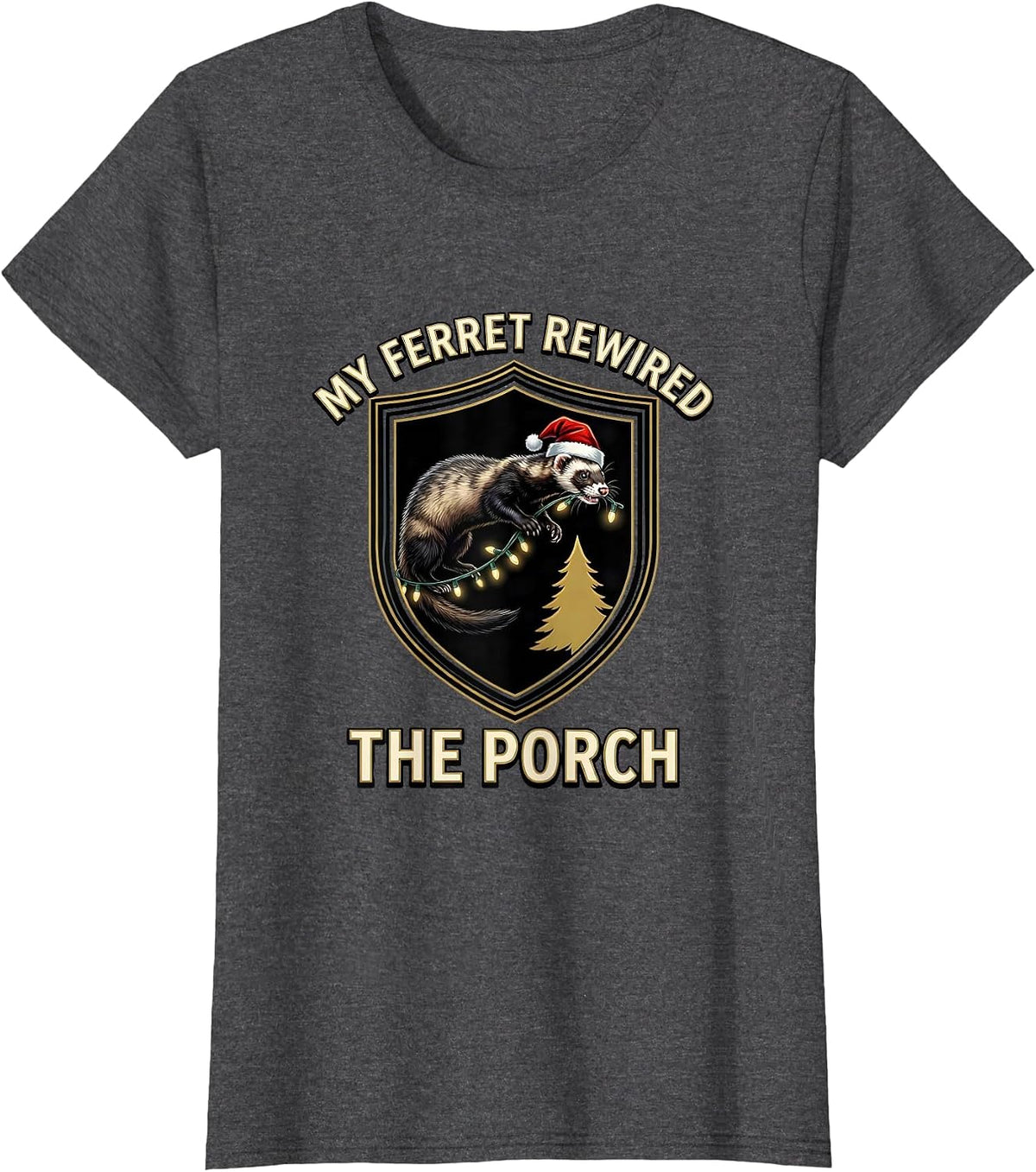 Women's My Ferret Rewired The Porch Funny Animal Christmas Lights T-Shirt - Dark Heather Grey