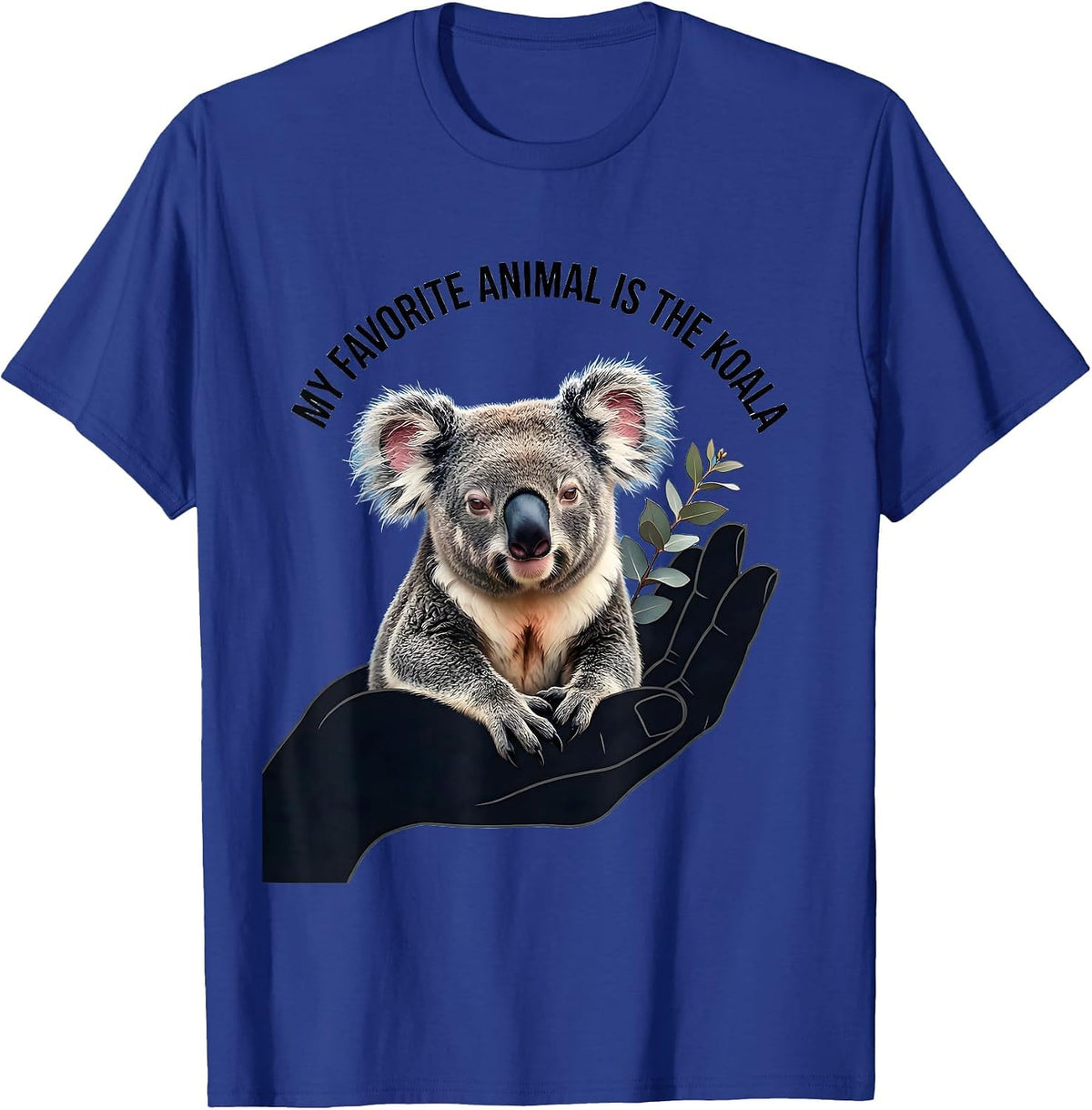 Men's My Favorite Animal Is The Koala Cute Koala Lover Gift T-Shirt - Royal Blue