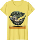 Women's Koala-ty Unbothered Funny Koala Lover Cute Animal Humor T-Shirt - Lemon Yellow