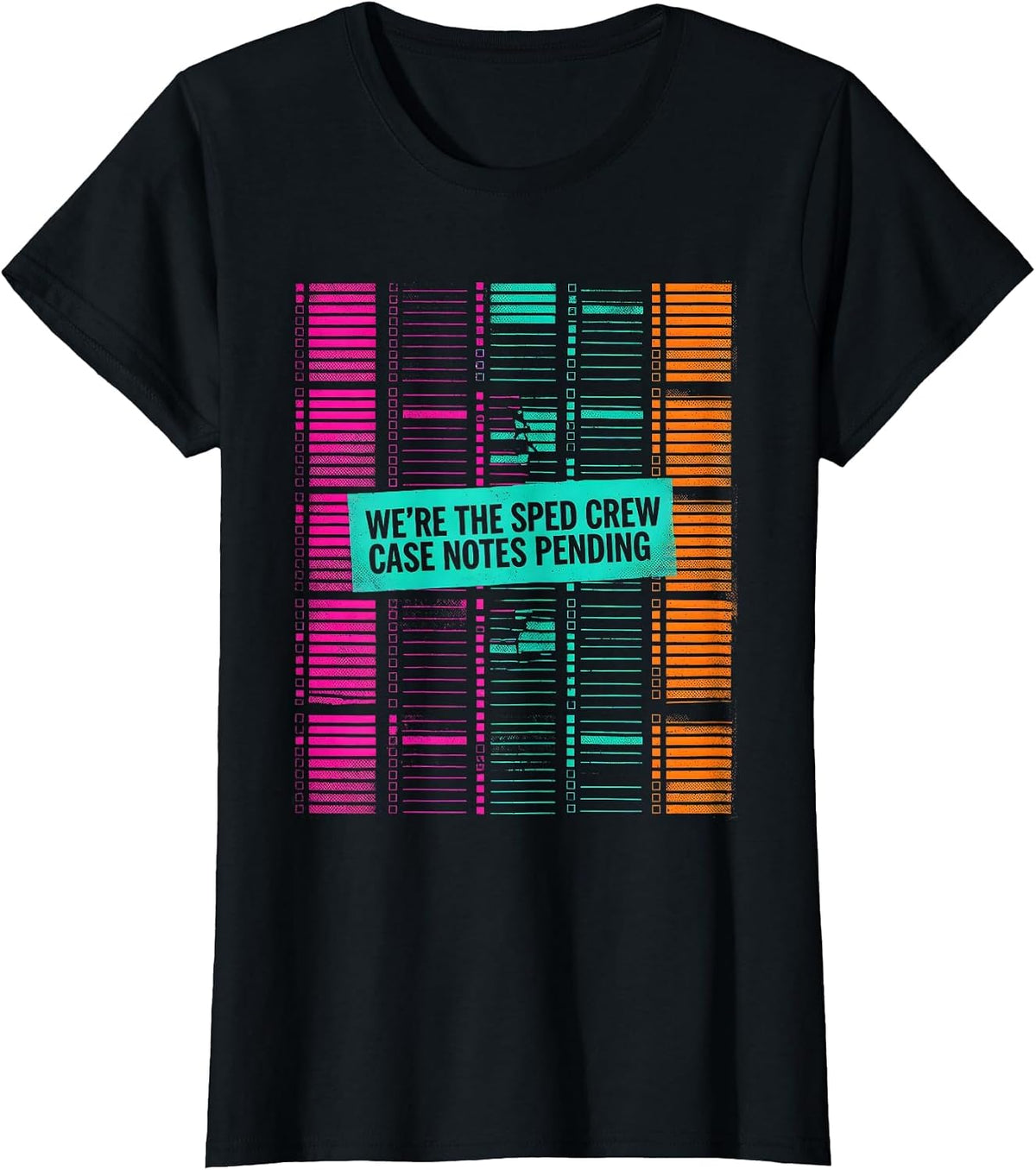 We're The SPED Crew, Case Notes Pending Teacher T-Shirt - Black