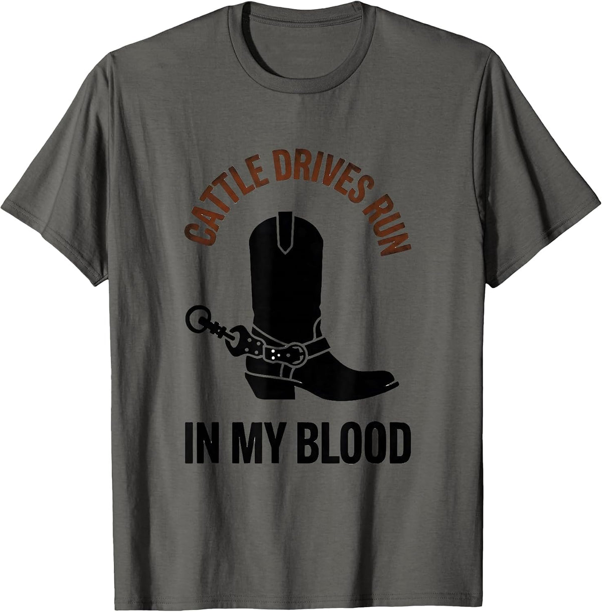Cattle Drives Run In My Blood Minimalist Black Cowboy Pride T-Shirt - Asphalt Grey