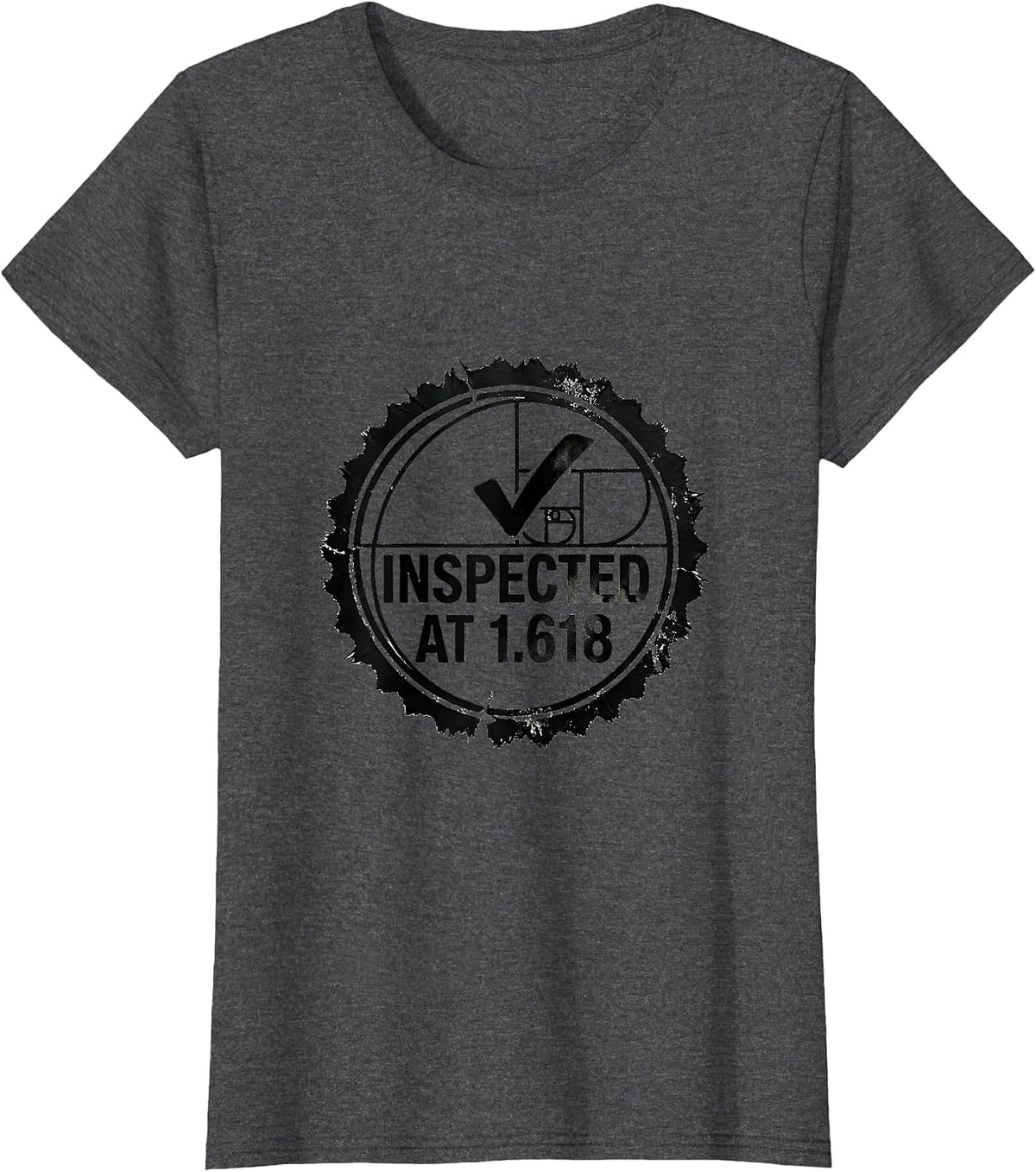 Women's Inspected At 1.618 Rubber Stamp Fibonacci Golden Ratio T-Shirt - Dark Heather Grey