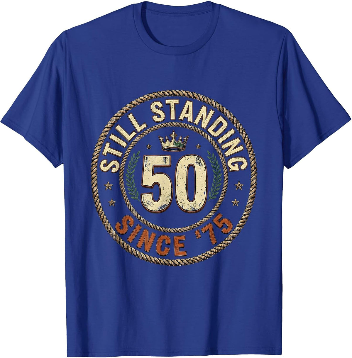 Still Standing Since '75 Vintage Badge Design T-Shirt - Royal Blue