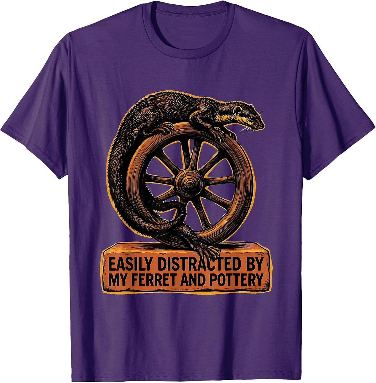 Men's Easily Distracted By My Ferret And Pottery Funny T-Shirt - Purple