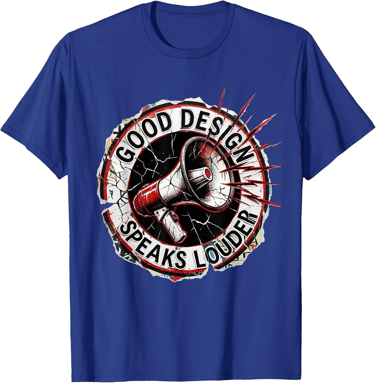 Good Design Speaks Louder Creative Designer Tee T-Shirt - Royal Blue