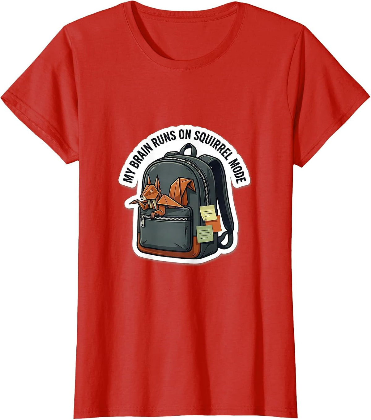 My Brain Runs On Squirrel Mode Funny ADHD Autistic T-Shirt - Red