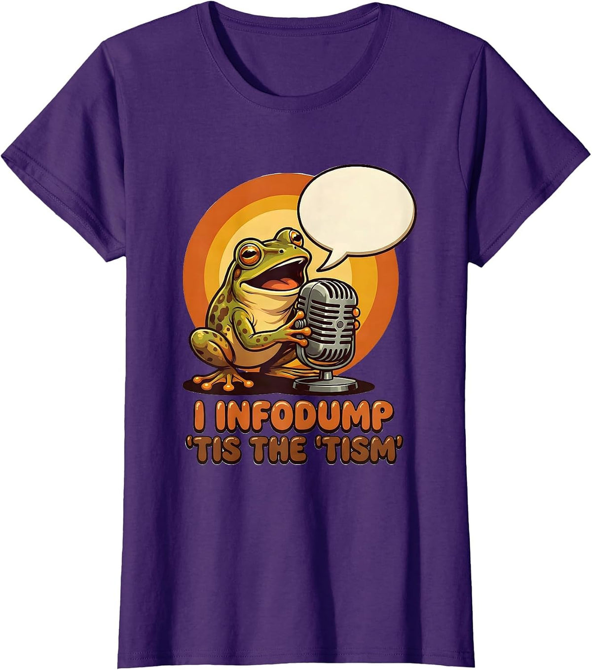 Women's I Infodump 'Tis The 'Tism Funny Autism Awareness Meme T-Shirt - Purple