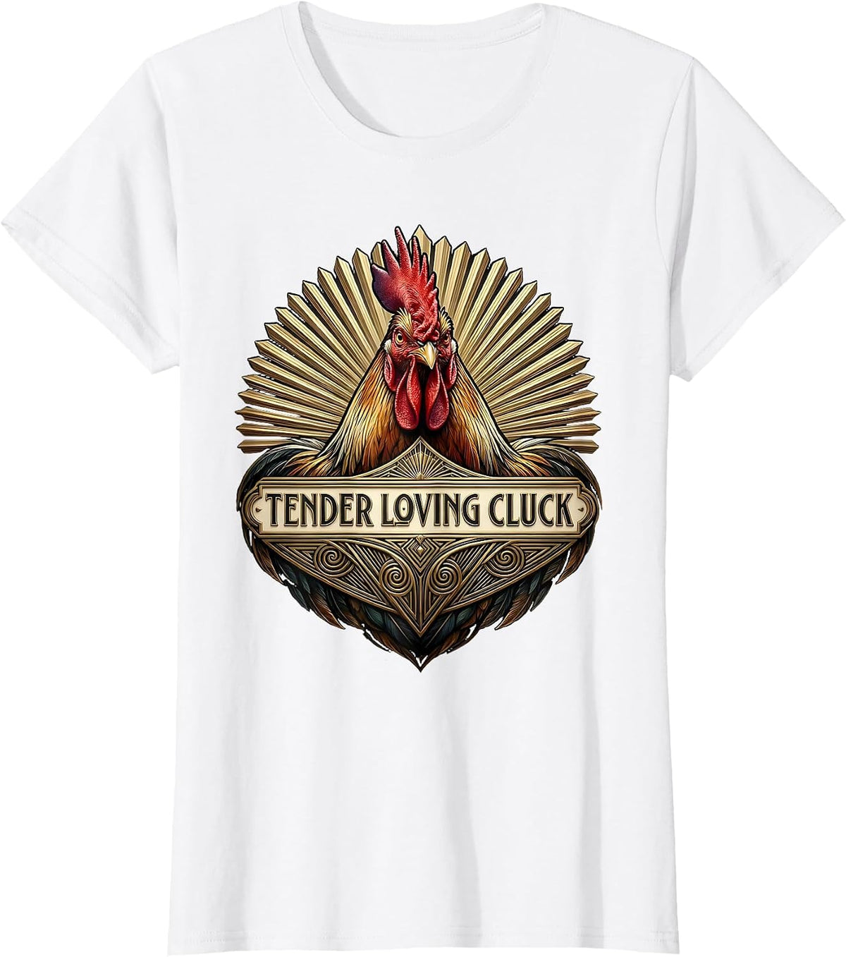 Tender Loving Cluck Funny Chicken Design T-Shirt - White