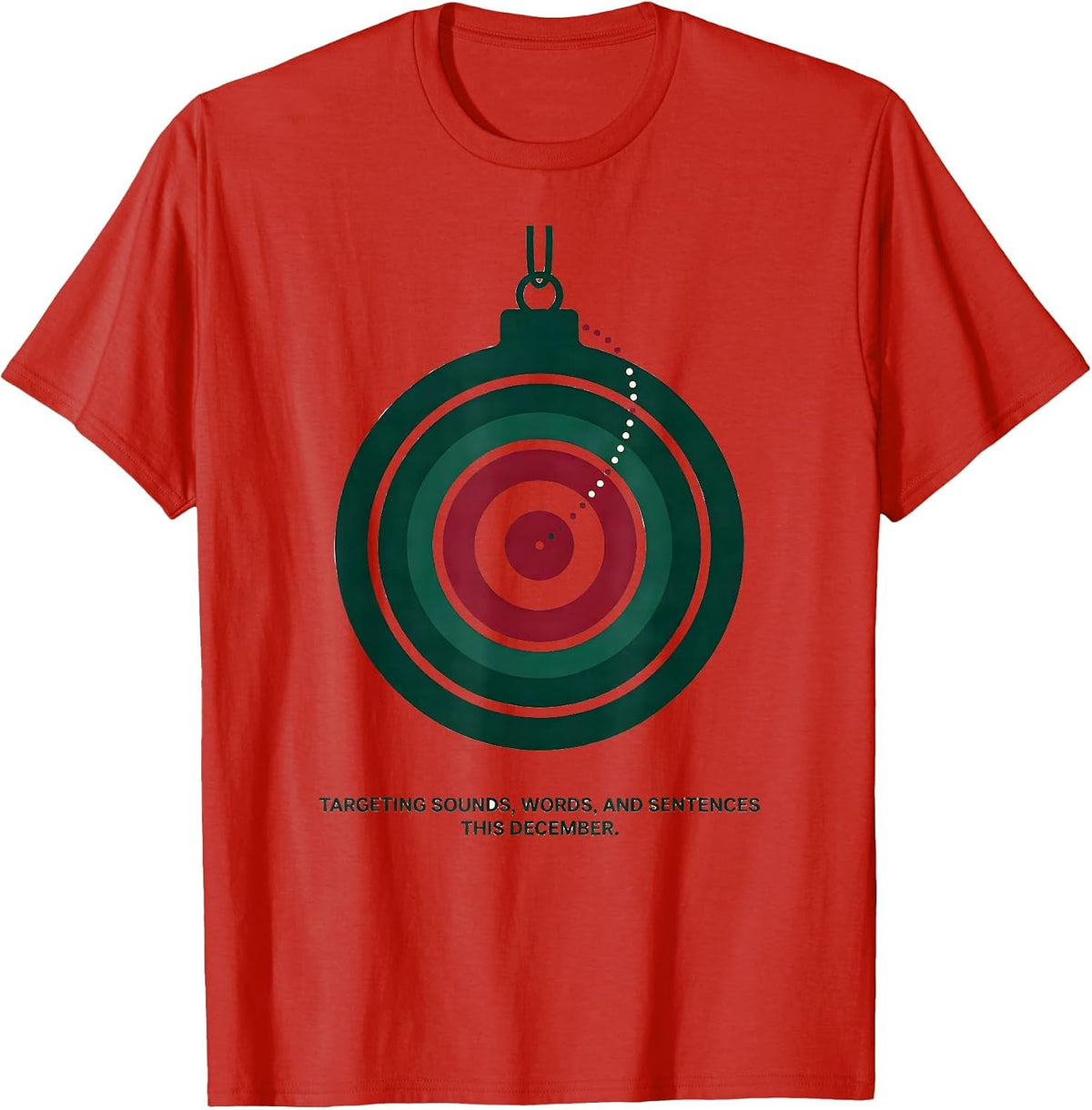 Men's Targeting Sounds, Words, and Sentences This December SLP T-Shirt - Red