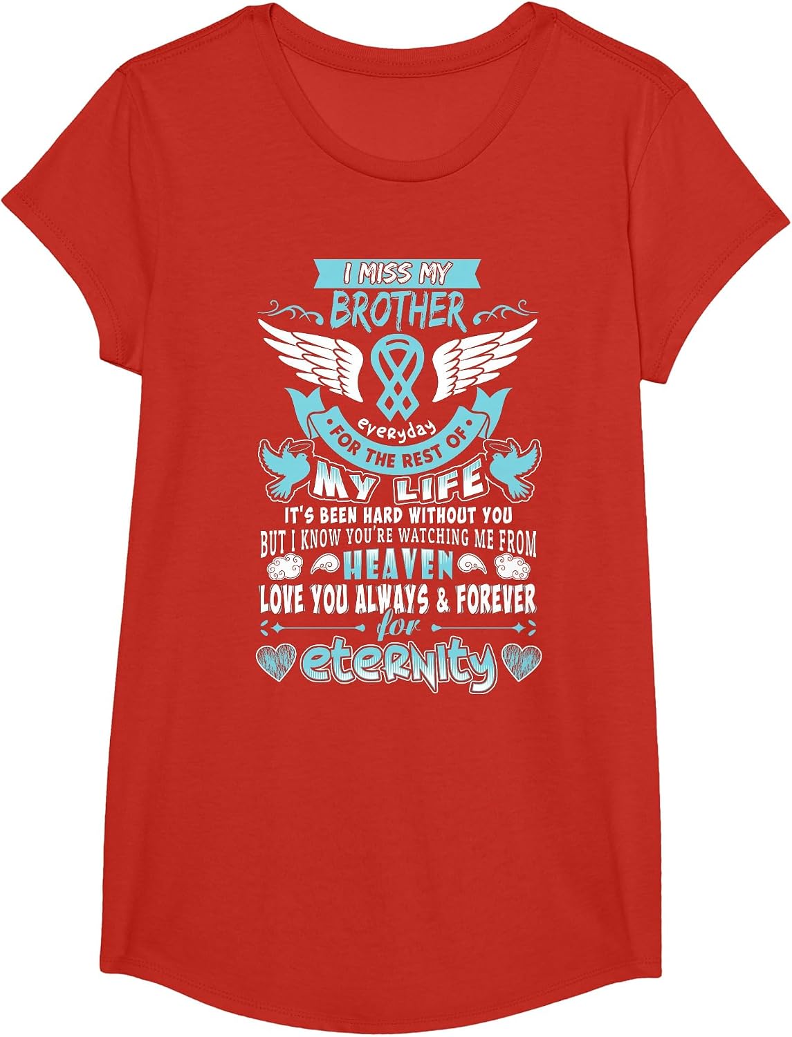 Brother is My Guardian Angel Missing Memorial Day Men Women T-Shirt - Girls Red