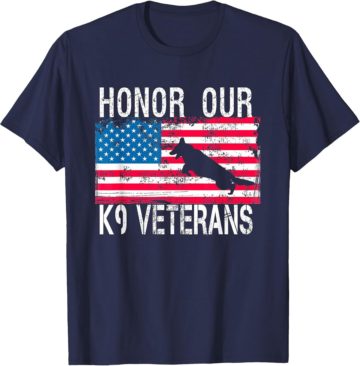 Honor Our K9 Veterans - US Military Dog American Flag Art T-Shirt - Navy Blue