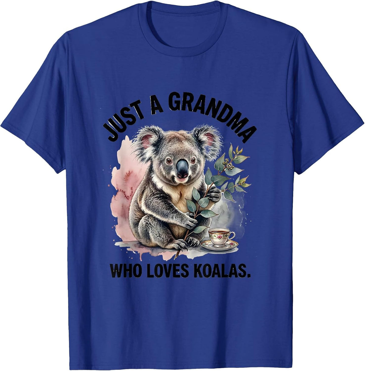 Just a Grandma Who Loves Koalas Funny Grandma Koala Lover T-Shirt - Royal Blue