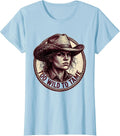 Women's Too Wild To Tame Cowgirl Design T-Shirt - Baby Blue