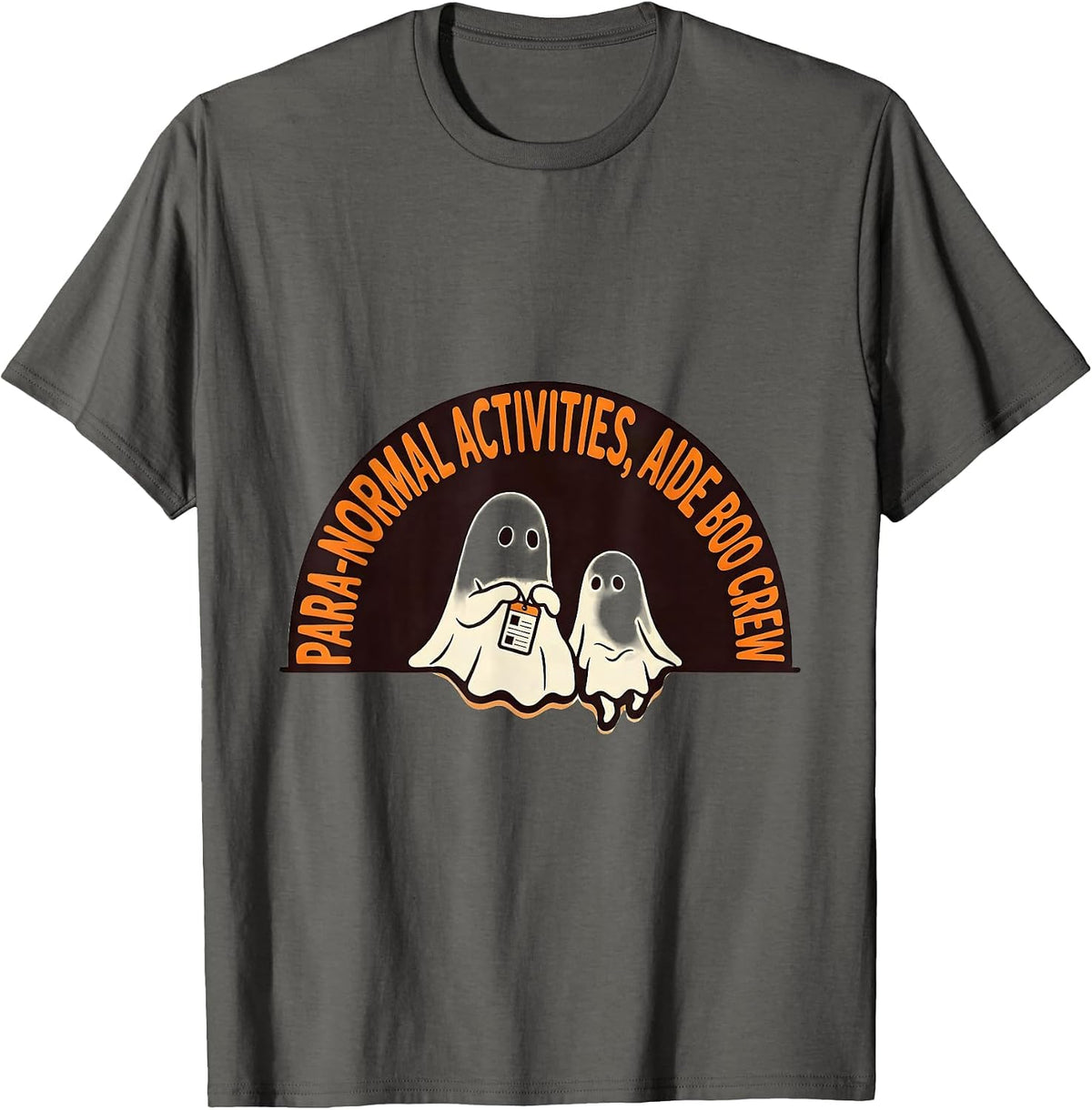 Men's Para-Normal Activities Aide Boo Crew SpEd Teacher Halloween T-Shirt - Asphalt Grey