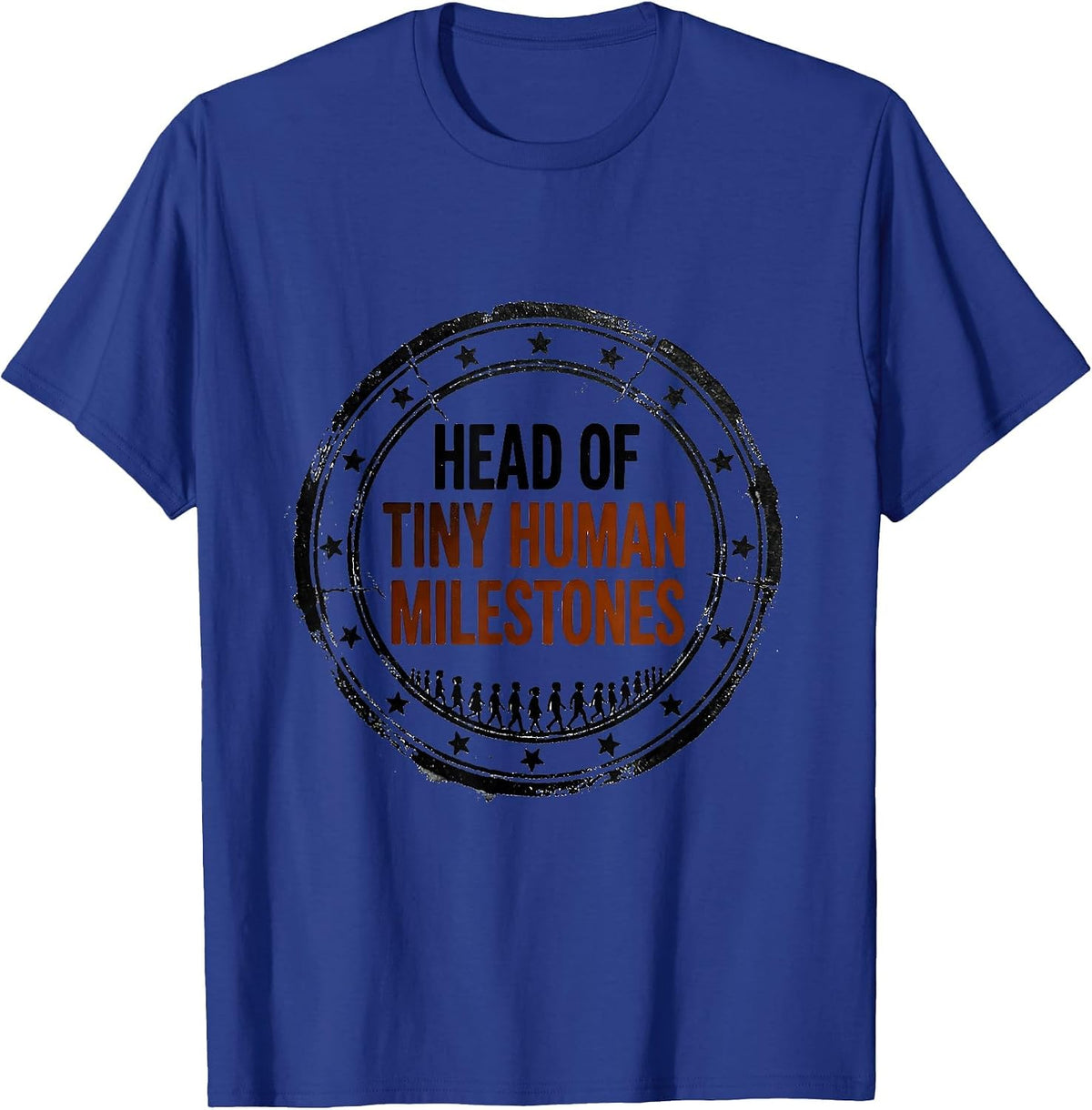 Head of Tiny Human Milestones Teacher Rubber Stamp Humor T-Shirt - Royal Blue