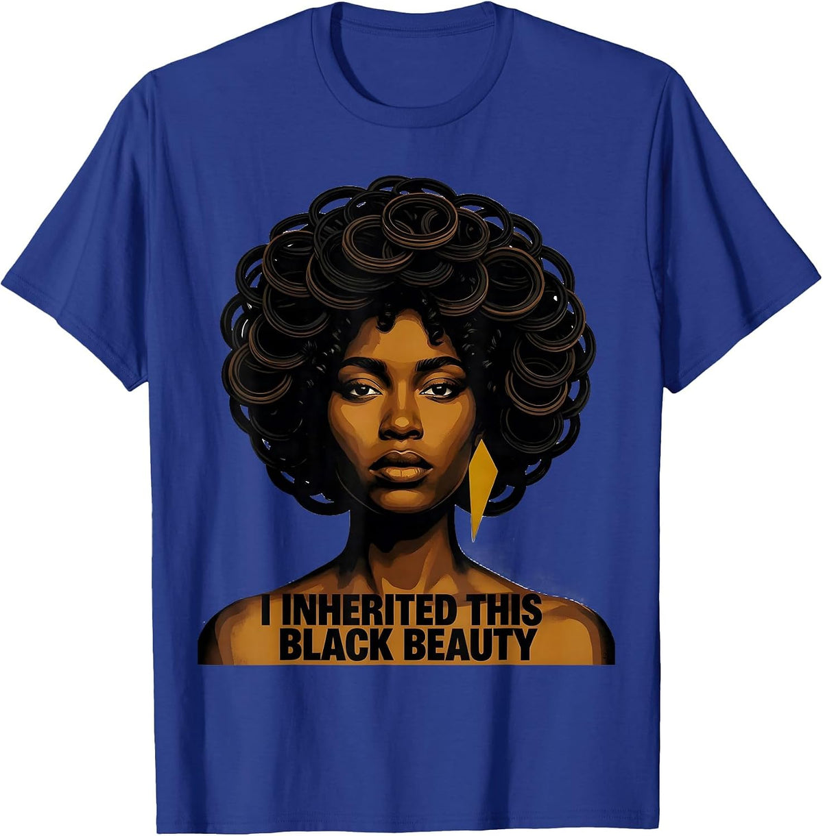 I Inherited This Black Beauty Afro Pride Black History Month T-Shirt - Royal Blue