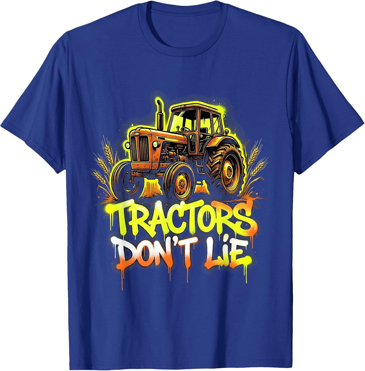 Tractors Don't Lie Vintage Farm Tractor Design T-Shirt - Royal Blue