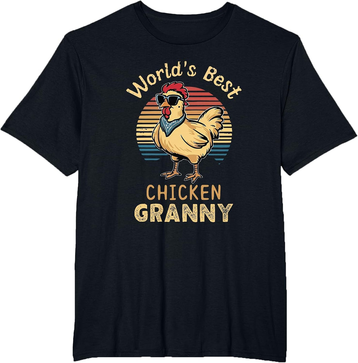 World's Best Chicken Granny Hen Farmer Lover Poultry Chick T-Shirt - Black
