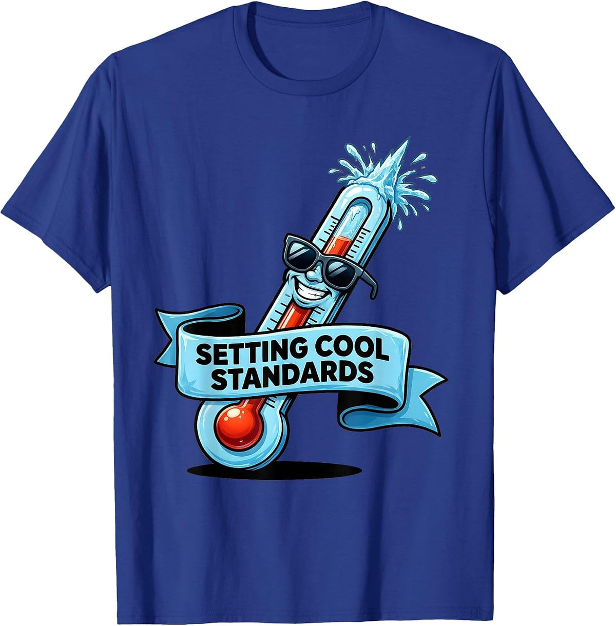 Setting Cool Standards Graphic Design T-Shirt - Royal Blue