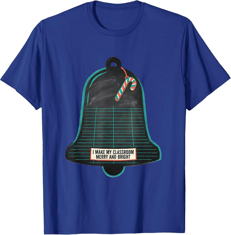 I Make My Classroom Merry And Bright Midcentury Modern T-Shirt - Royal Blue