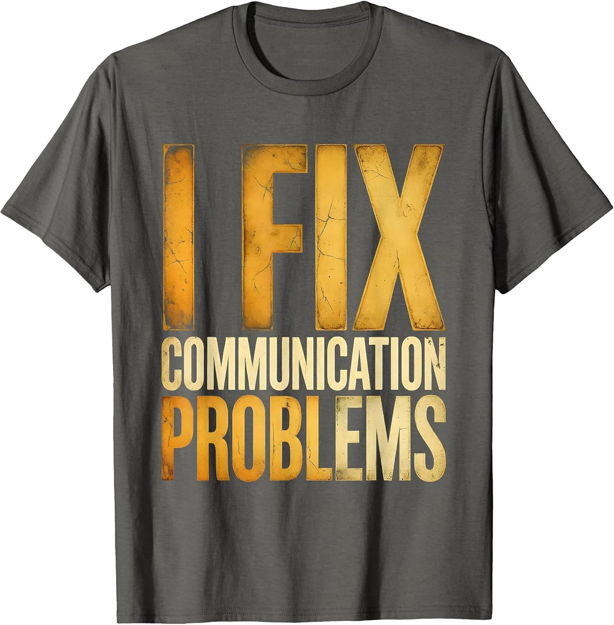 I Fix Communication Problems SLP Design T-Shirt - Asphalt Grey