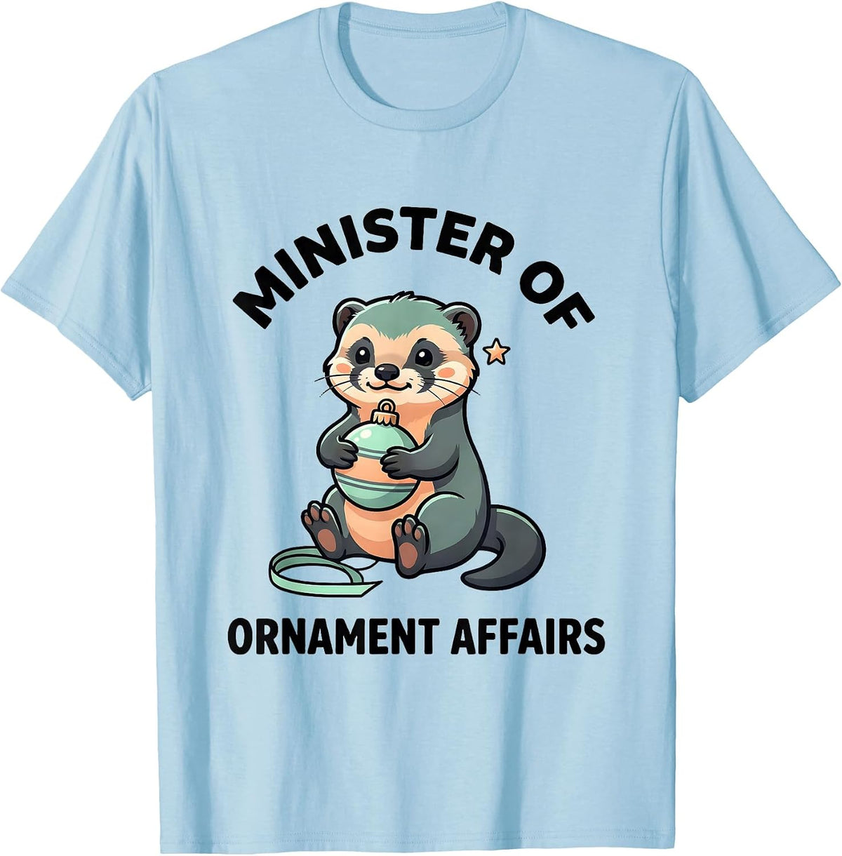 Men's Minister Of Ornament Affairs Cute Kawaii Ferret Lover T-Shirt - Baby Blue