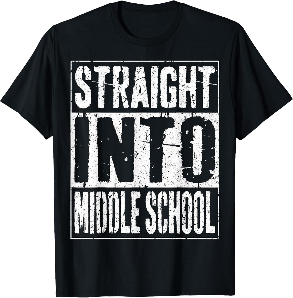 Straight Into Middle School T-Shirt T-Shirt - Black
